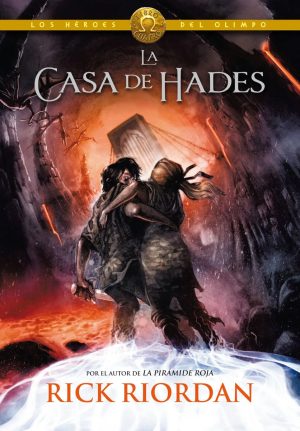 La casa de Hades (Los héroes del Olimpo 4) Tapa Blanda