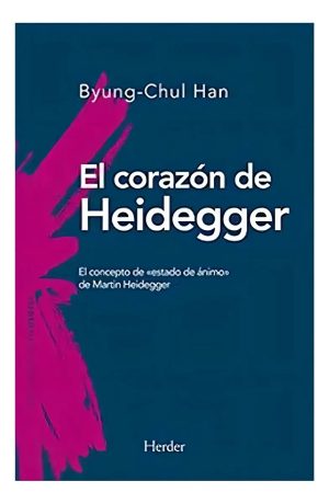 El Corazón De Heidegger