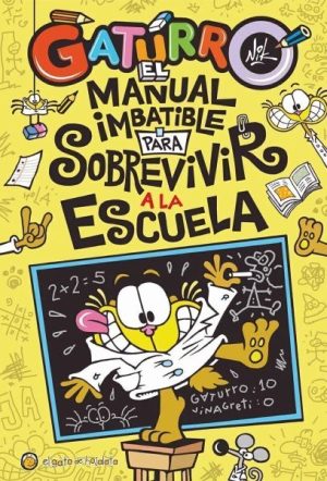 Manual imbatible para sobrevivir en la escuela