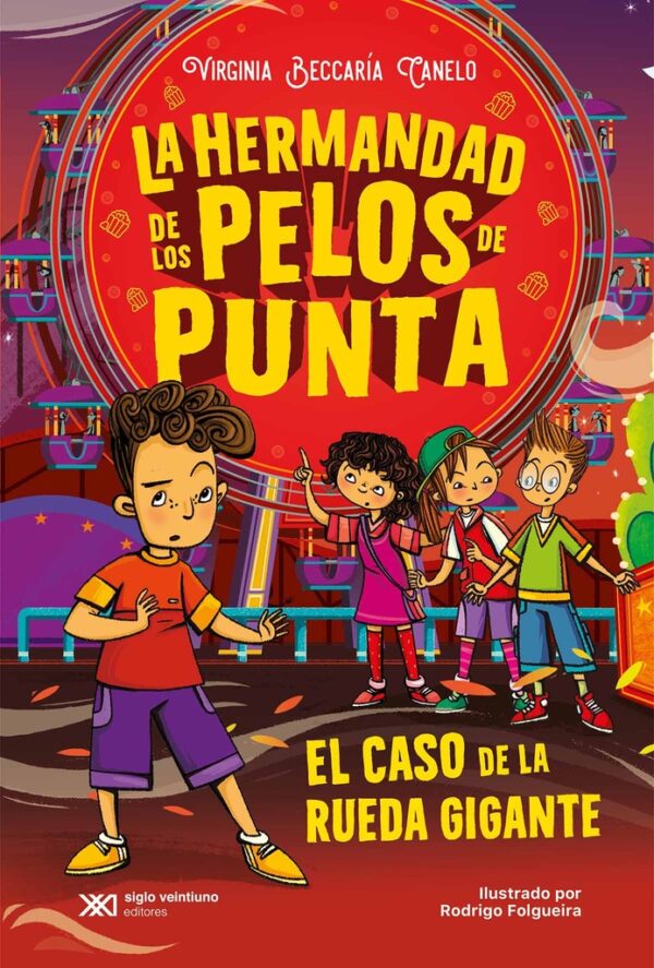La hermandad de los pelos de punta 2 El caso de la Rueda Gigante