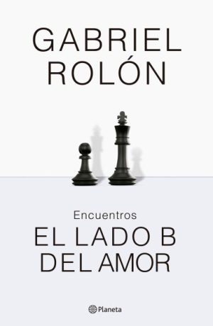 Encuentros: El lado B del amor
