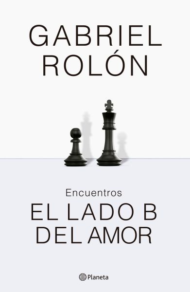 Encuentros: El lado B del amor