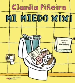 Mi miedo xixi