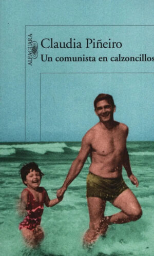 Un comunista en calzonsillos