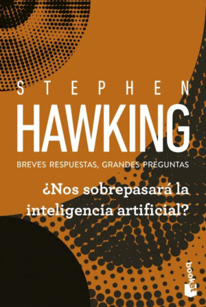 ¿ Nos sobrepasará la inteligencia artificial ?