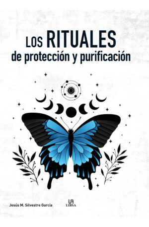 Los rituales de protección y purificación