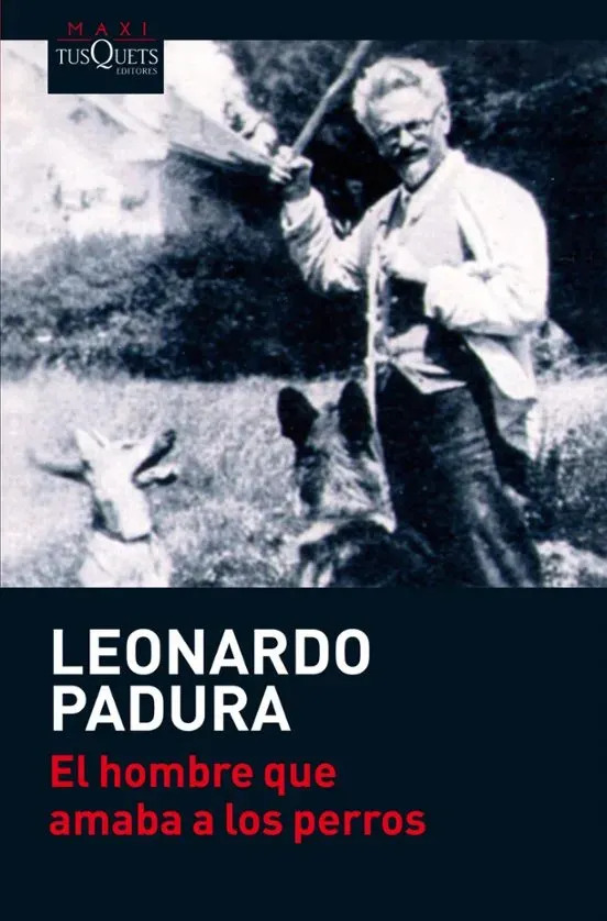 El hombre que amaba a los perros. Edición conmemorativa. Tapa Dura