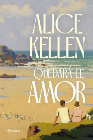 Quedará el amor. Tapa Blanda