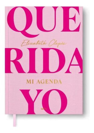 Querida yo. Mi agenda: tu nuevo diario emocional
