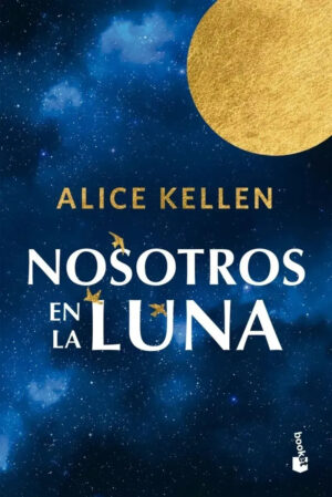 Nosotros en la luna. Tapa Dura