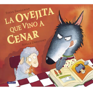 La ovejita que vino a cenar