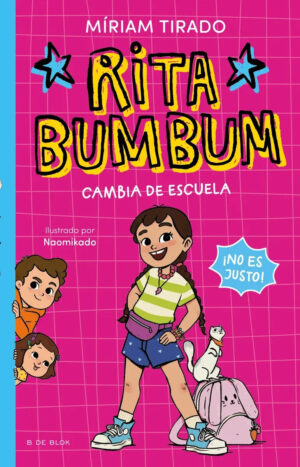 Rita Bumbum 1: Rita se cambia de cole