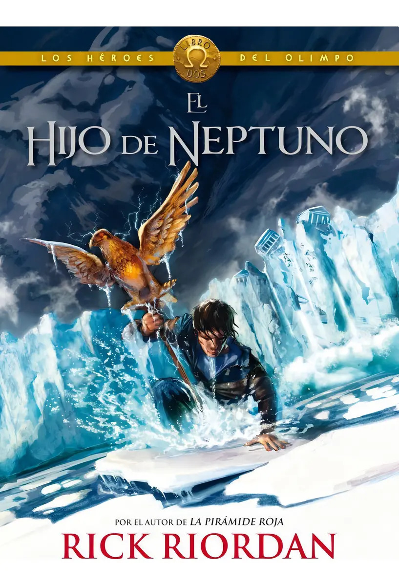 El hijo de Neptuno (Los héroes del Olimpo 2)