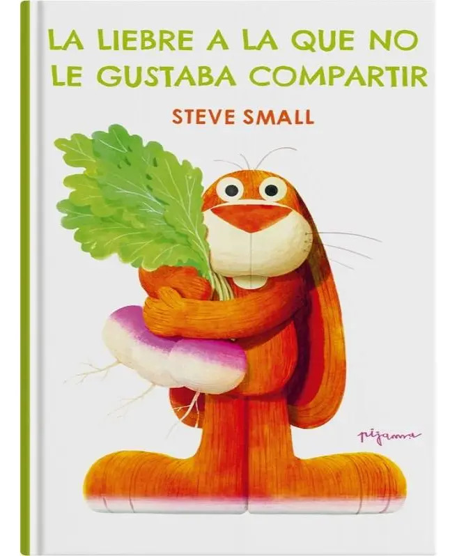 LA LIEBRE A LA QUE NO LE GUSTABA COMPARTIR