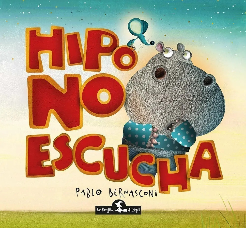 HIPO NO ESCUCHA. TAPA DURA