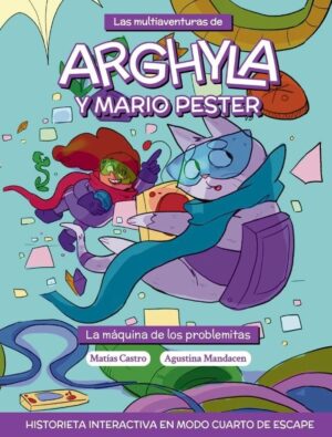 Las multiaventuras de Arghyla y Mario Pester 4