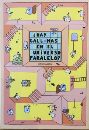 ¿Hay gallinas en el universo paralelo?