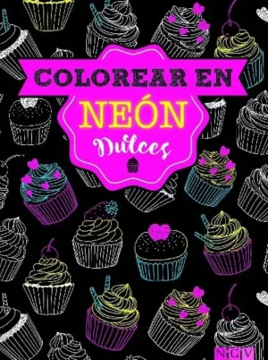 Colorear en Neón. Dulces