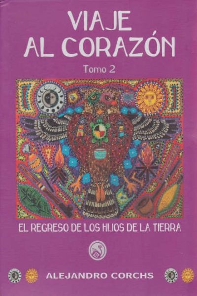 Viaje al corazón Tomo 2