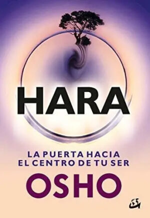 Hara, la puerta hacia el centro de tu ser