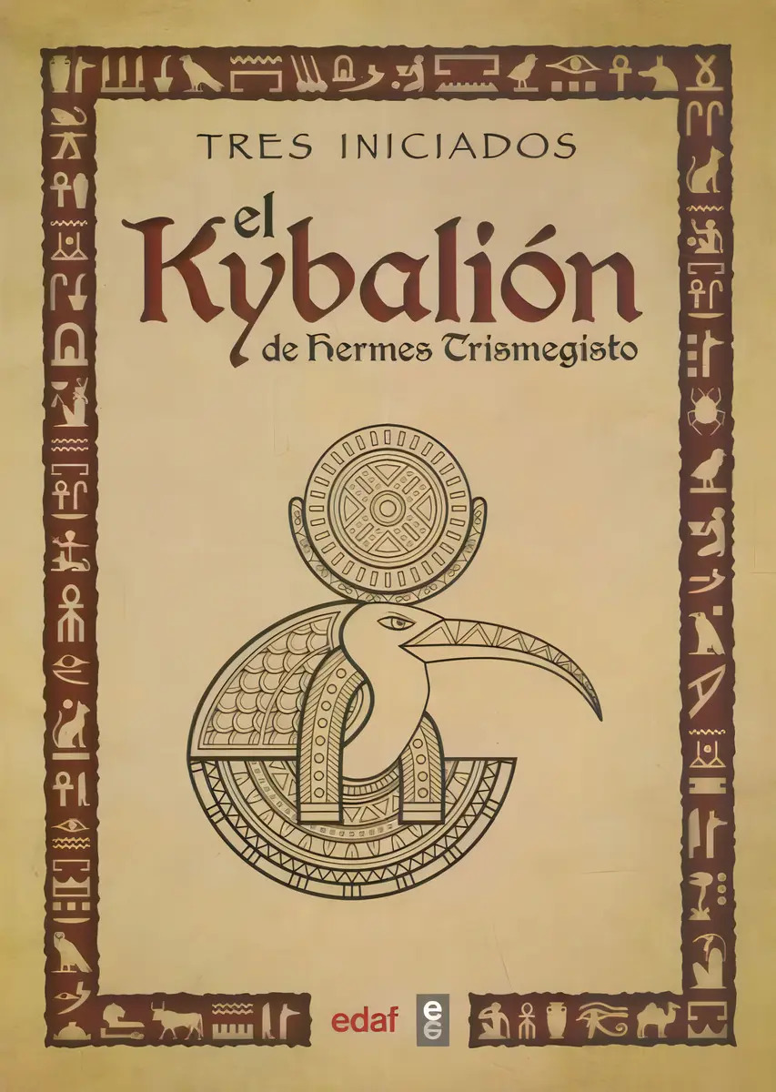 El Kybalión Tres Iniciados