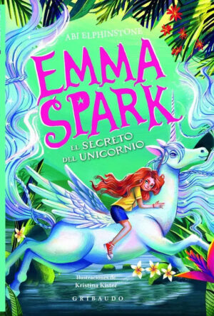 Emma Spark 3 El secreto del unicornio