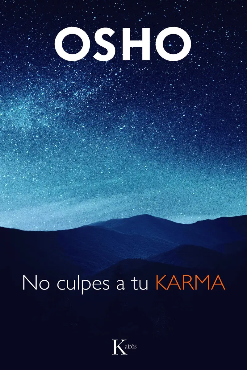 No culpes a tu karma
