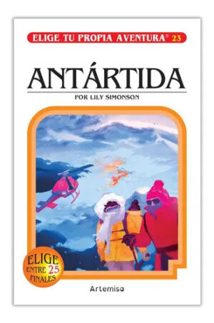 Elige tu propia aventura Nº 23 Antártida