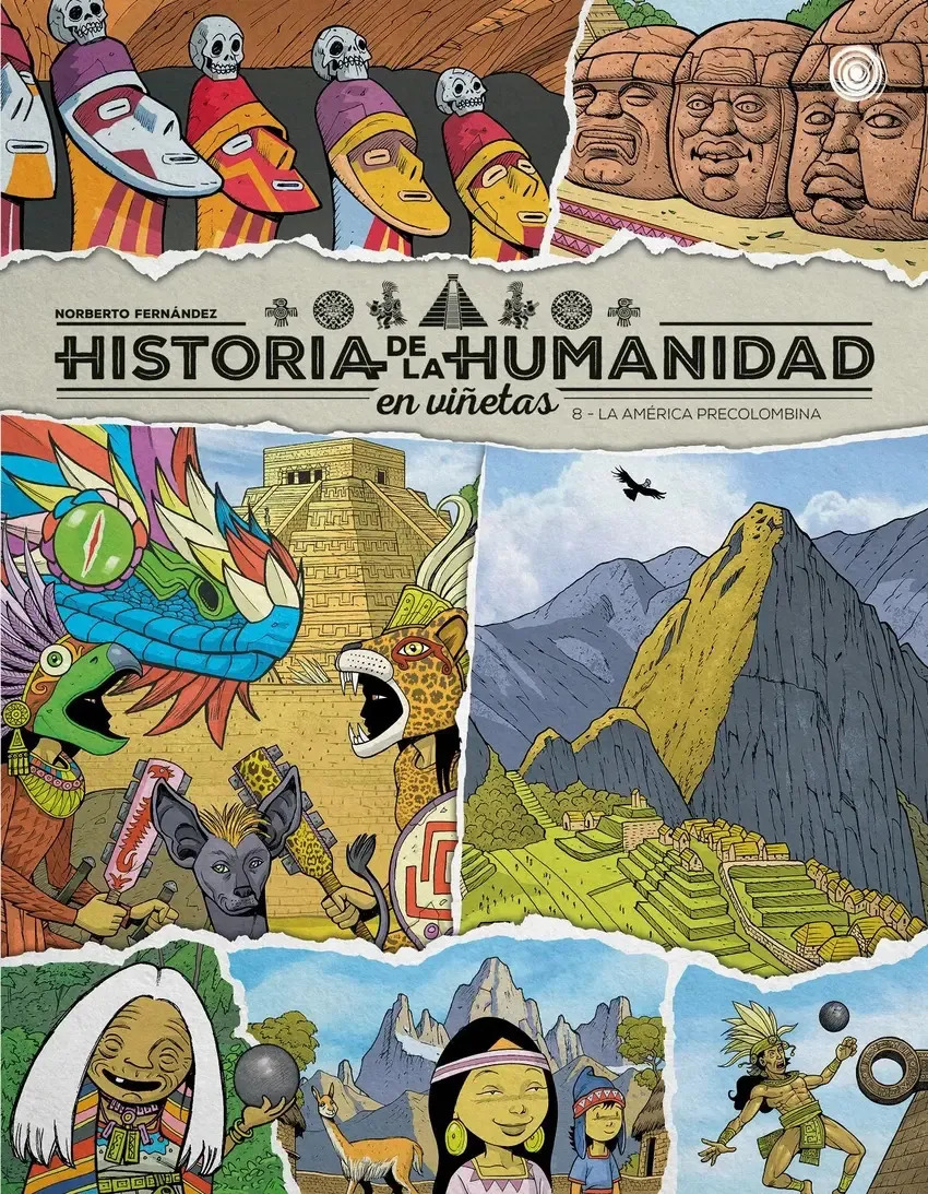 Historia de la Humanidad en viñetas Vol 8 La América Precolombina