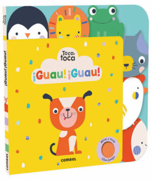 Toca, toca ¡Guau!¡Guau!