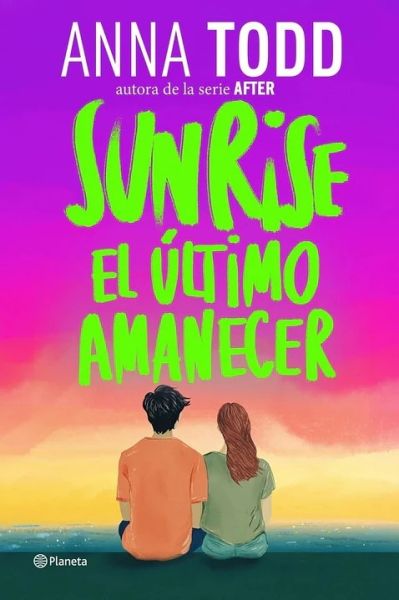 Sunrise: El último amanecer