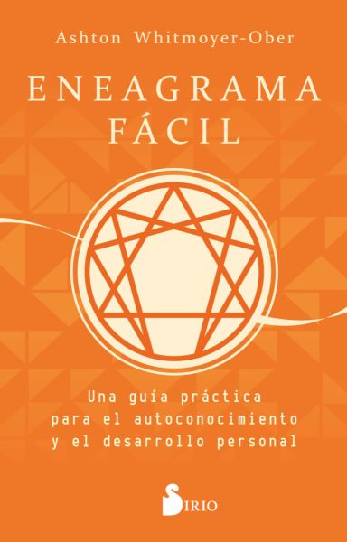 Enegrama fácil: Una guía práctica para el autoconocimiento y el desarrollo personal