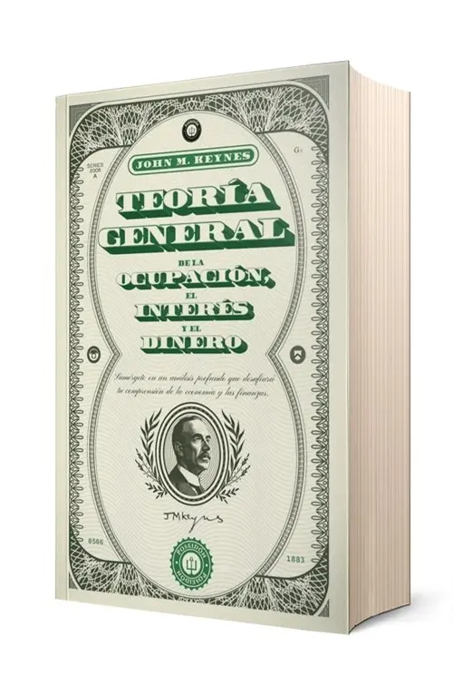 TEORIA GENERAL DE LA OCUPACION, EL INTERES Y EL DINERO