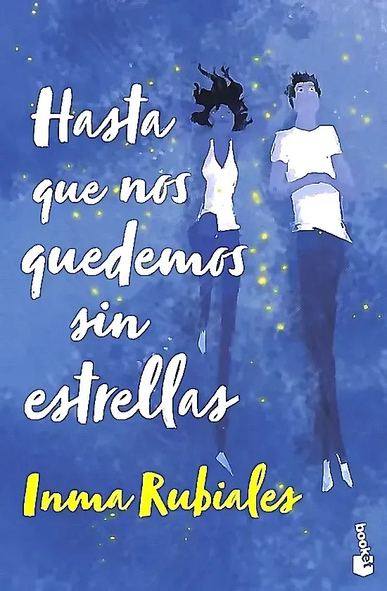Hasta que nos quedemos sin estrellas (tapa dura)