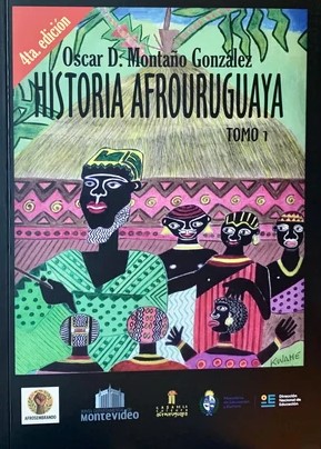 Historia Afrouruguaya Tomo 1