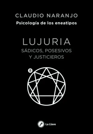 Eneatipo 8 lujúria