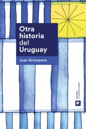 Otra historia del uruguay