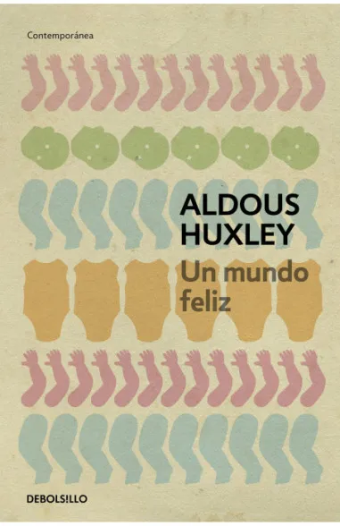 Un mundo feliz (edición especial en tapa dura)