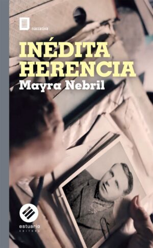 Inédita herencia